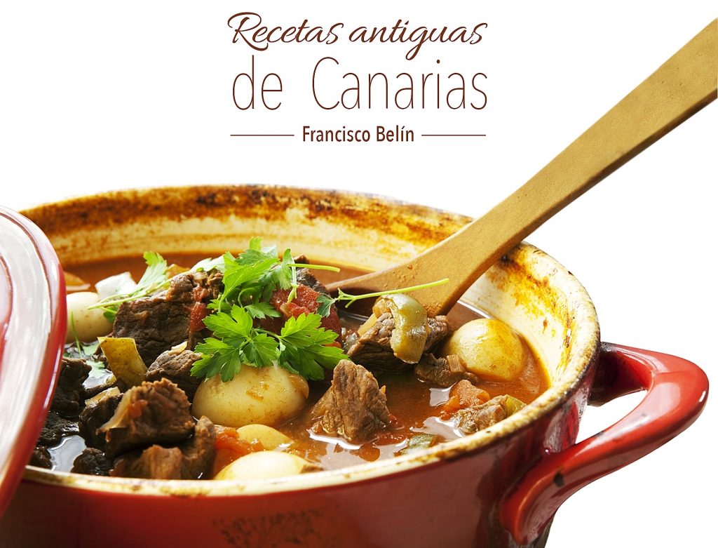 Portada del libro Recetas Antiguas de Canarias de Francisco Belín